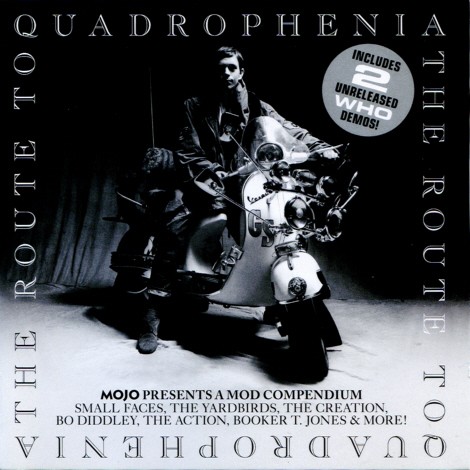 The Route to Quadrophenia: Mojo Presents a Mod Compendium