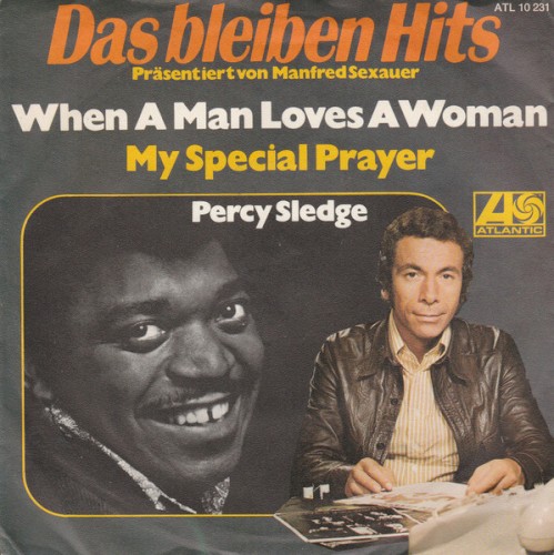 When a Man Loves a Woman / My Special Prayer
