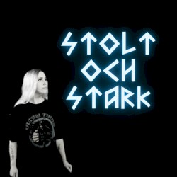 Stolt Och Stark