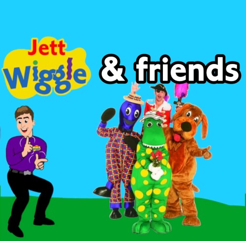 Jett Wiggle & friends