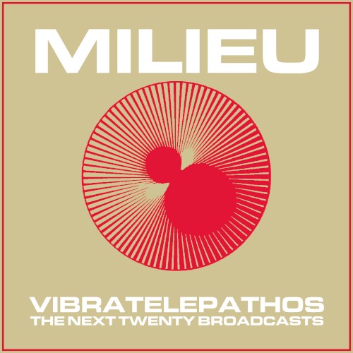 Vibratelepathos (Broadcasts #61-80)
