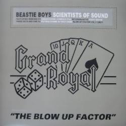 Scientists of Sound: "The Blow Up Factor"