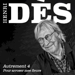 Autrement 4: Pour arroser mes fleurs