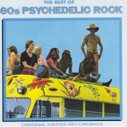 The Best of 60s Psychedelic Rock