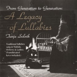 From Generation To Generation: A Legacy Of Lullabies