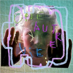 Une autre vie