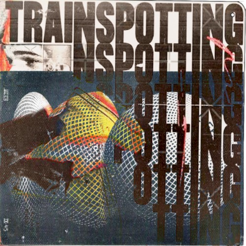 Trainspotting
