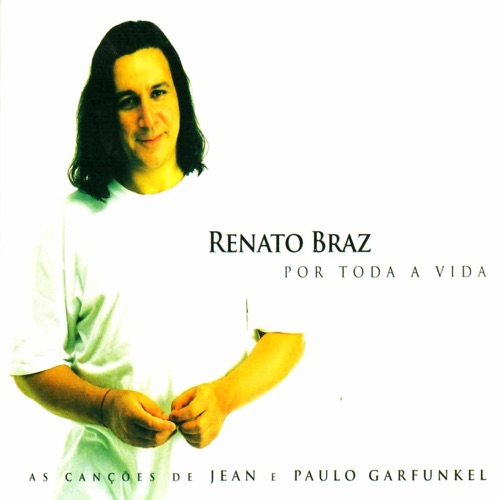 Por Toda a Vida: As Canções de Jean e Paulo Garfunkel