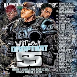 Whiteowl Drop That 55