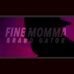 Fine Momma - Single