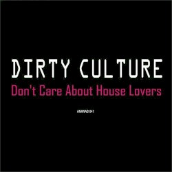 I Don't Care About House Lovers