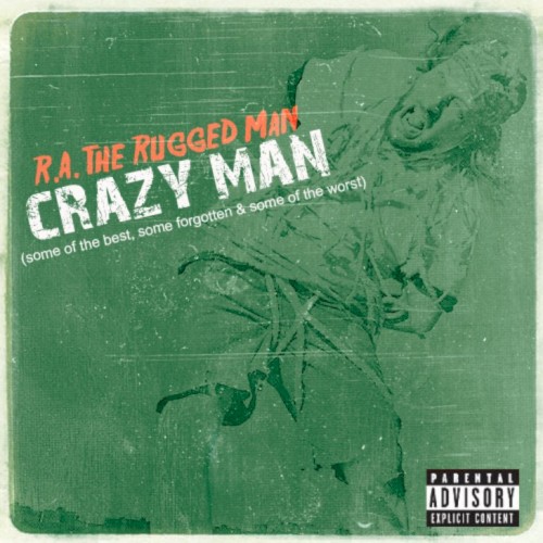 Crazy Man (The Best, The Forgotten & The Worst)