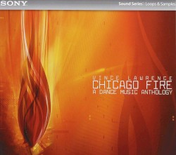 Chicago Fire: A Dance Music Anthology (disc 3: Electro)