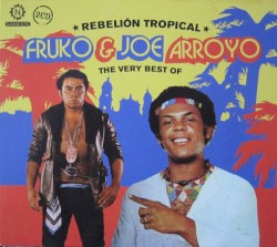 Rebelión Tropical - The Very Best Of