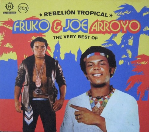 Rebelión Tropical - The Very Best Of