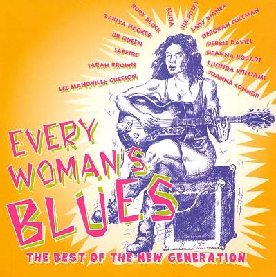 Every Woman's Blues: The Best of the New Generation