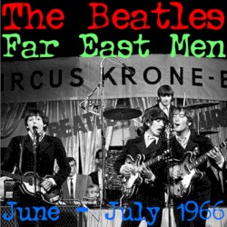 Beatles Live 10 - Far East Men: June-July 1966