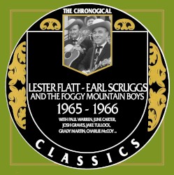 The Chronogical Classics: Lester Flatt and Earl Scruggs 1965–1966