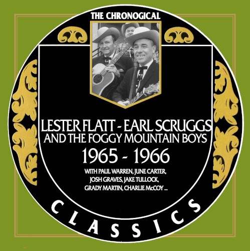 The Chronogical Classics: Lester Flatt and Earl Scruggs 1965–1966