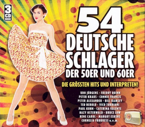54 Deutsche Schlager der 50er und 60er