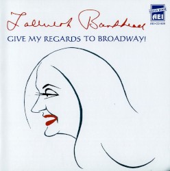 Give My Regards to Broadway!