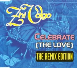 Celebrate (The Love) (The Remix Edition)