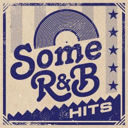 Some R&B Hits