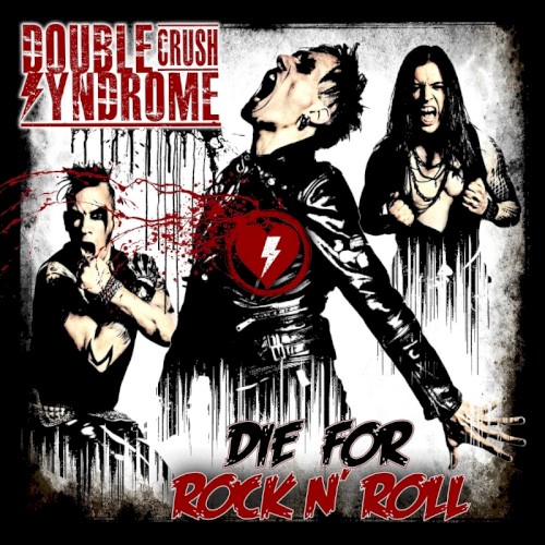 Die for Rock N' Roll