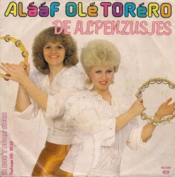 Alááf olé toréro / Ik doe het nooit meer