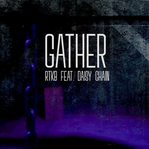 Gather