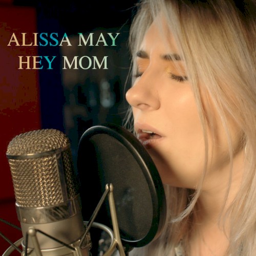 Hey Mom