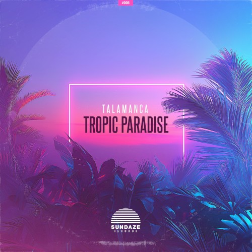 Tropic Paradise