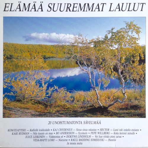 Elämää suuremmat laulut