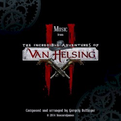 The Incredible Adventures of Van Helsing II