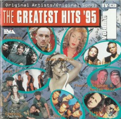 The Greatest Hits '95 - Volume 1