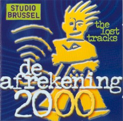 De Afrekening 20(00): The Lost Tracks