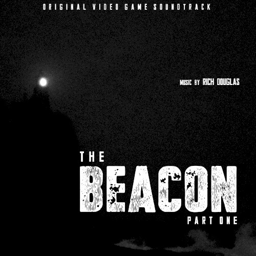 The Beacon - Part One: Soundtrack