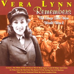 Vera Lynn Remembers: The Songs That Won World War 2