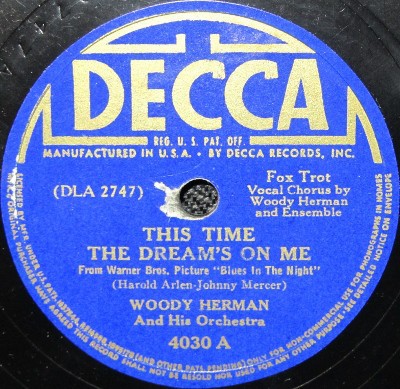 This Time the Dream’s on Me / Blues in the Night