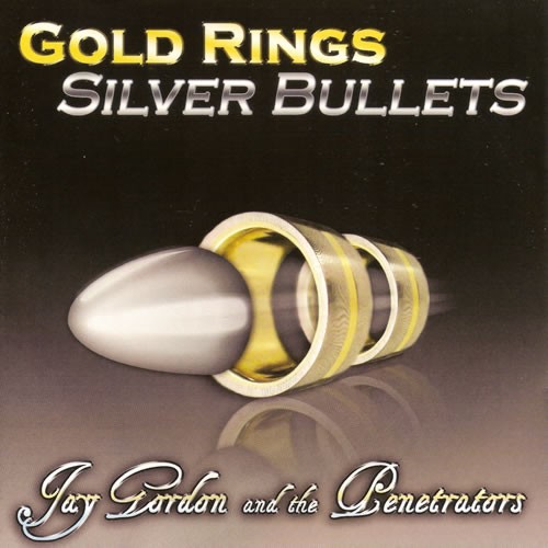 Gold Rings Silver Bullets
