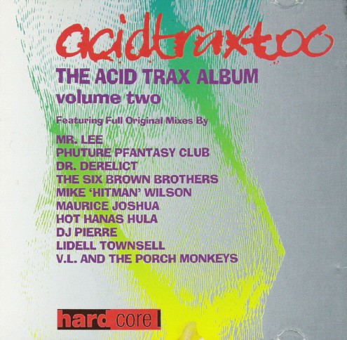 Acidtraxtoo