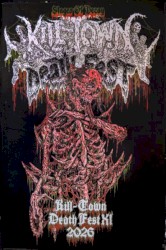 Kill-Town Death Fest XI - Stages of Decay