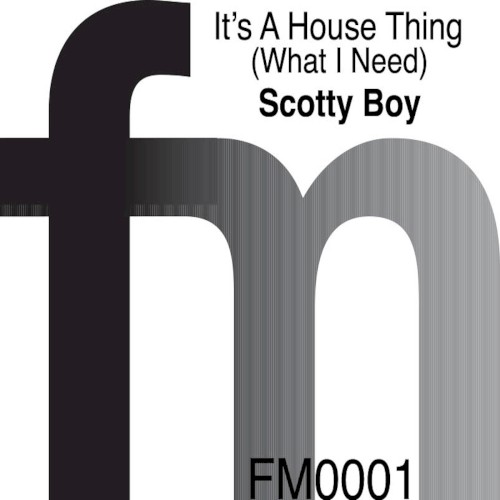 House Thing (What I Need)