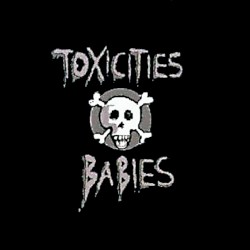 Sanguis et Cinis presents: Toxicities Babies
