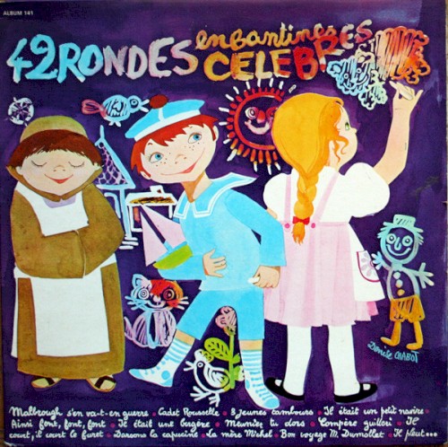42 Rondes Enfantines Célèbres