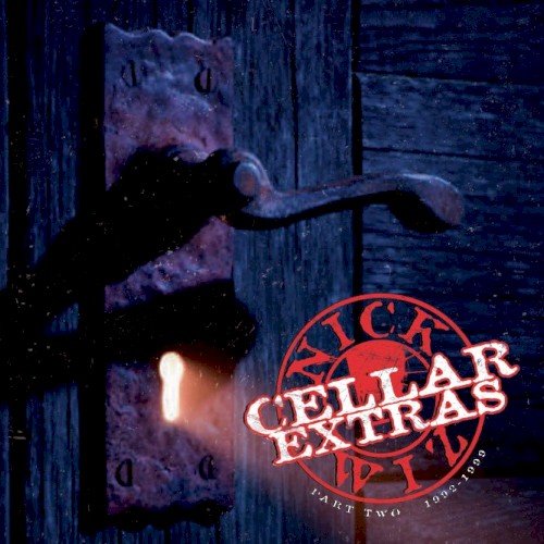 Cellar Extras (Part Two): 1992-1999