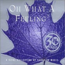 Oh What a Feeling 2