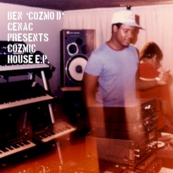 Cozmic House E.P.