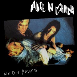 We Die Young