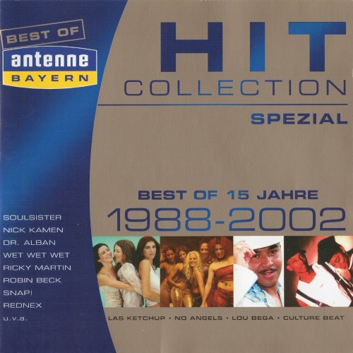 Antenne Bayern - Hit Collection Spezial: Best Of 15 Jahre - 1988 - 2002